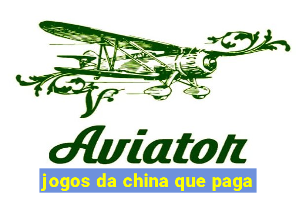 jogos da china que paga